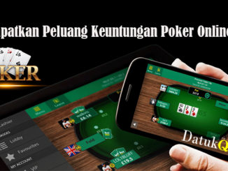 Cara Dapatkan Peluang Keuntungan Poker Online Resmi
